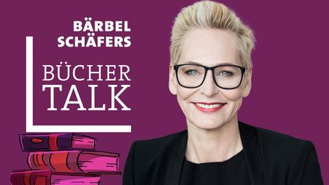 Logo von Bärbel Schäfers Bücher-Talk mit Foto von Bärbel Schäfer 