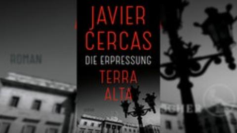Cover Javier Cercas "Terra Alta. Die Erpressung"