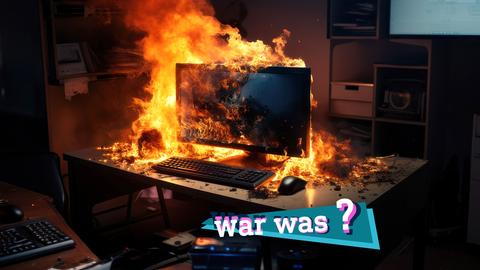 Foto von einem Computer in einem Büro, der in loderenden Flammen steht. Auf dem Foto eine kleine farbige Grafik mit dem Schriftzug "War was?". 