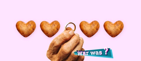 Vier herzförmige Kartoffeln in einer Reihe auf einem rosafarbenen Hintergrund. In der Mitte ein Hand einer älteren Person, die einen goldenen Ring hält. Auf dem Bild eine kleine, farbige Grafik mit dem Schriftzug "war was?".