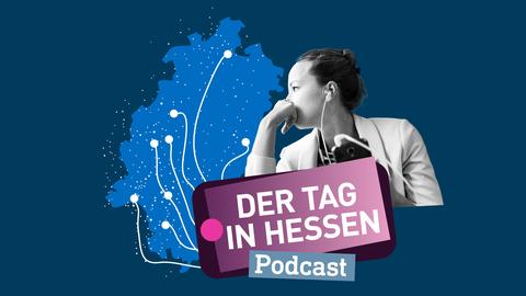 Der Tag in Hessen - Podcast-Genrebild