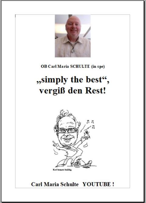 Ein mit Word erstelltes Wahlplakat von Carl Maria Schulte.