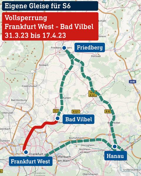 Karte zur Sperrung der Bahnstrecke zwischen Bad Vilbel und Frankfurt und zur Umleitung von Friedberg über Hanau nach Frankfurt