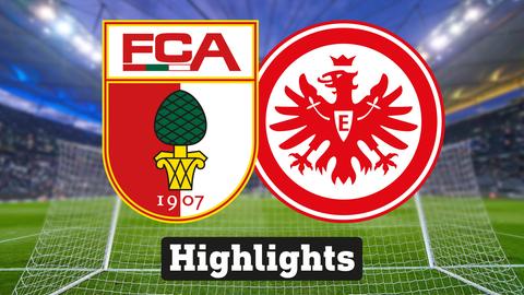Im Hintergrund sieht man ein Fussballstadion, davor links das Logo vom FC Augsburg und rechts das Logo der Eintracht Frankfurt