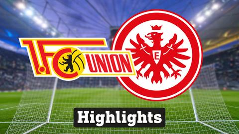 Im Hintergrund sieht man ein Fussballstadion, davor links das Logo vom 1. FC Union Berlin und rechts das Logo der Eintracht Frankfurt