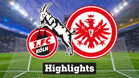Im Hintergrund sieht man ein Fussballstadion, davor links das Logo vom 1. FC Köln und rechts das Logo der Eintracht Frankfurt