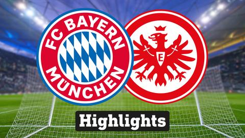 Im Hintergrund sieht man ein Fussballstadion, davor links das Logo vom FC Bayern München und rechts das Logo der Eintracht Frankfurt