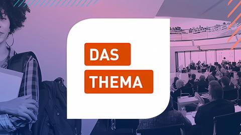 DAS THEMA